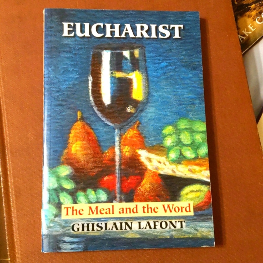 Eucharist The Meal and the word